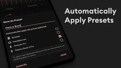 Auto-apply presets feature for different devices like Speaker, Headphones, AirPods Pro, and Galaxy Buds Pro